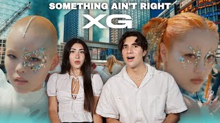 SUMMER BANGER 🔥XG  SOMETHING AINT RIGHT Official Music Video REACTION [upl. by Arundel]