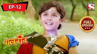 বালবীর  Baalveer  Full Episode  12  14th October 2020 [upl. by Ahsiym399]