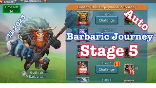 Barbaric Journey Stage 5 Auto  112023  Lords Mobile [upl. by Toogood]