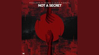 Not A Secret [upl. by Avah]