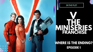 WHERE IS THE ENDING Episode 1 V the miniseries 1983 scifi franchise [upl. by Esidnac806]