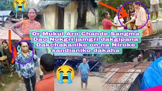 Dr Mukul Aro Chande Sangma Dao Nokgri jamgri dakgipana Dakchakaniko onna Niroke sandianiko dakaha [upl. by Ytsirk]