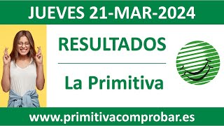 Resultado del sorteo La Primitiva del jueves 21 de marzo de 2024 [upl. by Anoet366]