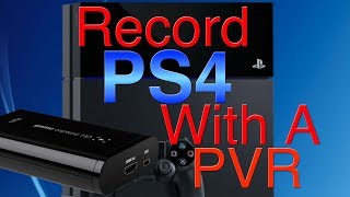 How To Record PS4 Gameplay With a Capture Card  Record Playstation 4 on PC PVR [upl. by Bever]