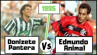 Donizete Pantera Vs Edmundo 1995 Botafogo x Flamengo [upl. by Avat]