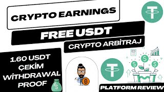 FREE USDT KAZANÇ PLATFORMU GÜNLÜK USDT KAZANÇ 160 USDT ÇEKİM WITHDRAW PLATFORM REVIEW [upl. by Dahle]