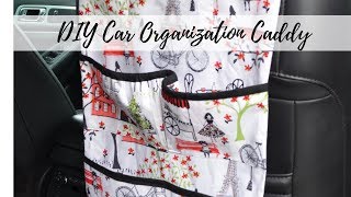 Car Organization Caddy  How to Make a Car Organizer  DIY Organizer [upl. by Hestia]