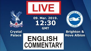 Crystal Palace vs Brighton LIVE STREAM [upl. by Marcelo751]