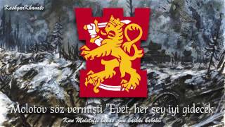 Fin Kış Savaşı Şarkısı  Finnish Winter War Song quotNjet Molotoffquot Türkçe Altyazılı [upl. by Dafna204]