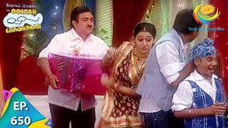 Taarak Mehta Ka Ooltah Chashmah  Episode 650  Full Episode [upl. by Naujat496]