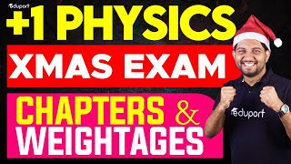 Plus One Physics Christmas Exam Portion 2024  Important Topics  Eduport Plus One [upl. by Ahsote615]