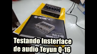 Interface para gravação de audio no PC ou Smartfone Teyun Q16 [upl. by Anirrok]