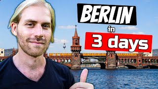 The Ultimate 3 Day BERLIN Itinerary  Germany Travel Guide 2024 [upl. by Obidiah544]