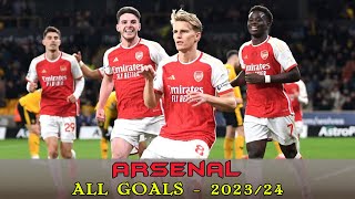 Arsenal  All Goals 202324 [upl. by Augie]