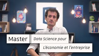 Présentation du master Data Science pour l’Économie et l’Entreprise  FSEG [upl. by Anilecram]