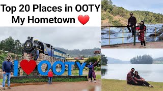 Top 20 Places to Visit in Ooty My Hometown Must Visit Tourist Places Queen of Hill Stations [upl. by Richardo351]