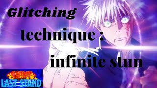 New infinite stun glitches 1322024 Anime last stand [upl. by Arbed51]