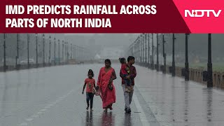 Delhi Weather News Today  IMD Predicts Rainfall Across Parts Of North India [upl. by Yelsa]