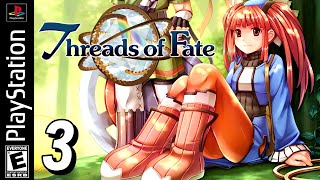 Threads of Fate PS1  Walkthrough Playthrough  Part 3 of 3 [upl. by Flowers]