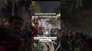 KEHADIRAN SUPORTER ARAB SAUDI DI INDONESIA🇮🇩🇸🇦🔥 [upl. by Ajin]