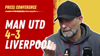 Man United 43 Liverpool AET  Jurgen Klopp PostMatch Press Conference FA Cup [upl. by Ahsenor767]