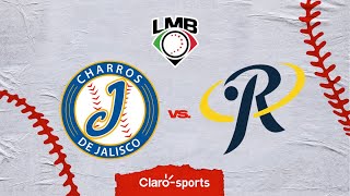 Charros de Jalisco vs Rieleros de Aguascalientes En vivo  Liga Mexicana de Béisbol [upl. by Anoerb]