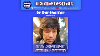 DiabetesChat  Prof Partha Kar [upl. by Erleena]