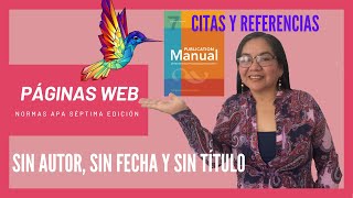 Citar y referenciar páginas web SIN AUTOR SIN FECHA Y SIN TÍTULO APA 7ma Edición 😱 [upl. by Enilec]