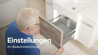 Scharniere und Schubladen einstellen  Badezimmer  XXXLutz [upl. by Henn]