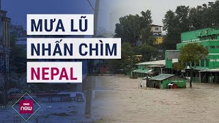 Mưa lũ kỷ lục nhấn chìm Nepal khiến cho hàng trăm người thiệt mạng giao thông tê liệt  VTC Now [upl. by Gildea548]