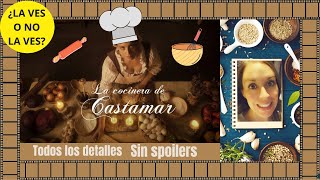 LA COCINERA DE CASTAMAR crítica sin spoilers [upl. by Vittorio5]