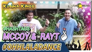 OhhLaLaDance by Hashtags McCoy at Rayt  Kusina Kings [upl. by Lazor]