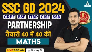 SSC GD 2024  SSC GD Math Class by Akshay Sir  SSC GD Maths  Partnership [upl. by Tandie]