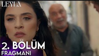 Leyla 2 Bölüm Fragmanı [upl. by Ayama]