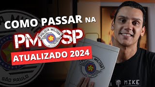 👮‍♂️✅ Como ser aprovado na PROVA de Soldado PMSP em 2024  passo a passo completo Concurso PMSP [upl. by Wenda]