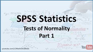 SPSS Tests Of Normality  Part 1 [upl. by Hartley111]