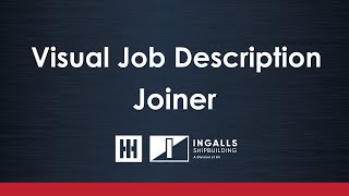 Ingalls Shipbuilding  Visual Job Description  Joiner [upl. by Karlie732]