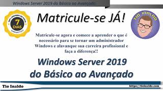 Curso Windows Server 2019 do Básico ao Avançado [upl. by Stoat163]