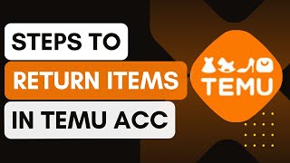 How To Return Temu Items [upl. by Kaiser821]