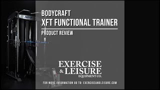 Bodycraft XFT Functional Trainer  Product Review [upl. by Berna710]