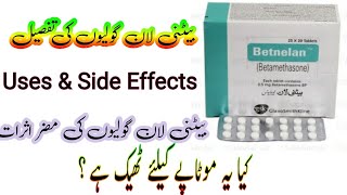 Betnelan Tablets  Betamethasone Steroids ke goliyan motapy ki Liye  weightgain steriods side [upl. by Ronym213]