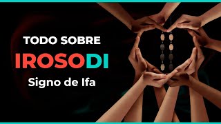 IROSO DI  Consejos Refranes DICE IFA y secretos de este Signo u Oddun de IFA 📖 Oshaeifacom [upl. by Adalai]