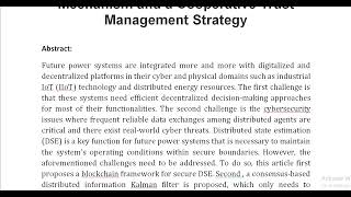 A Secure Power System Distributed State Estimation via a Consensus Based Mechanism and a Cooperative [upl. by Otila]