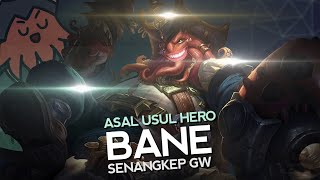 Asal Usul Hero Bane Senangkep Gw  Mobile Legends Bang Bang Indonesia [upl. by Levin]