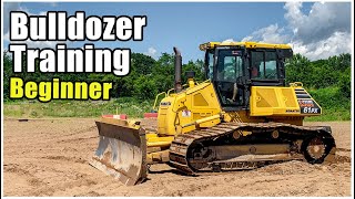 Bulldozer Training Beginner  Heavy Equipment Operator Training [upl. by Aneeuqal]