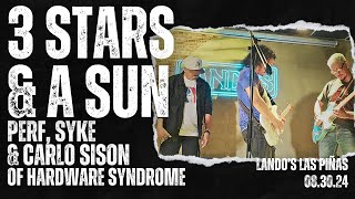 3 STARS amp A SUN  PERF SYKE amp CARLO SISON FRANCIS M TRIBUTE LANDOS LAS PINAS 083024 [upl. by Lavena]