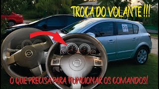 COMO COLOCAR VOLANTE COM COMANDOS NO VECTRA EM DETALHES [upl. by Suilienroc]