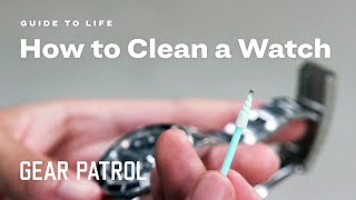 How to Clean a Watch 101 Rolex Omega Patek Phillipe  Guide to Life [upl. by Amsden242]