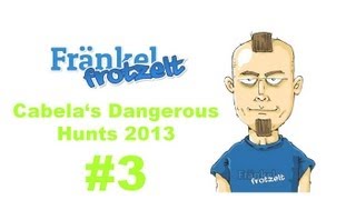 Lets play Cabelas Dangerous Hunts 2013 3  Kichernde Killer [upl. by Almat]