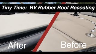 RV Rubber Roof Recoating [upl. by Bland137]